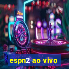 espn2 ao vivo